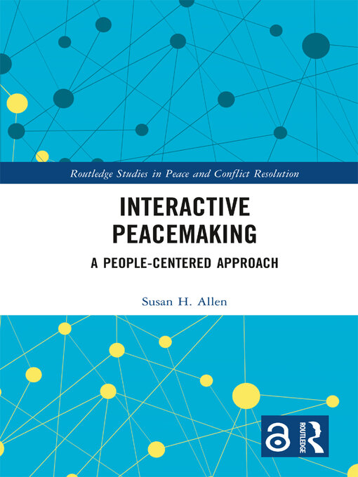 Title details for Interactive Peacemaking by Susan H. Allen - Available